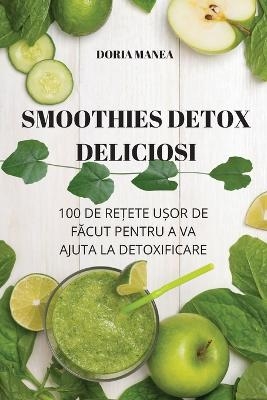 Smoothies Detox Deliciosi -  Doria Manea