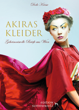 AKIRAS KLEIDER - GEHEIMNISVOLLE BRIEFE AUS WIEN - Dodo Kresse