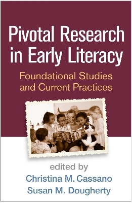 Pivotal Research in Early Literacy - 