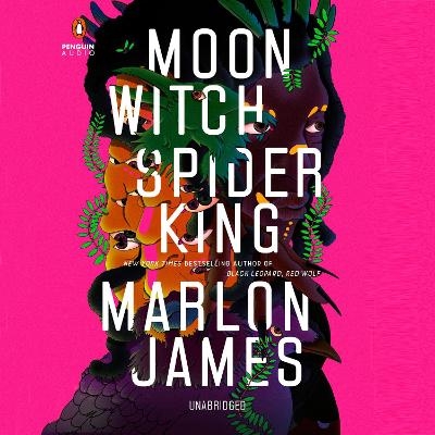Moon Witch, Spider King - Marlon James