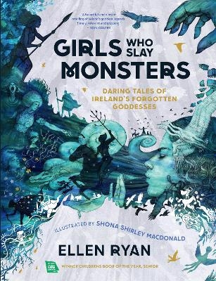 Girls Who Slay Monsters - Ellen Ryan