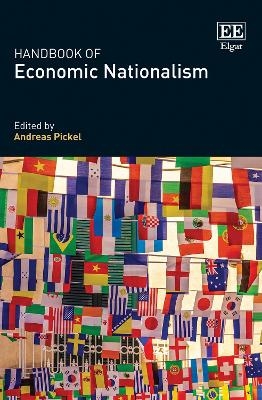Handbook of Economic Nationalism