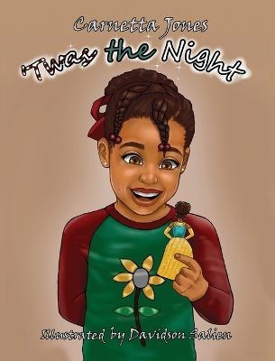 T'was the Night - Carnetta Jones