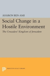 Social Change in a Hostile Environment - Aharon Ben-Ami