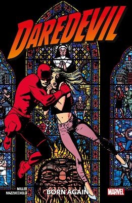 Daredevil: Born Again - Frank Miller