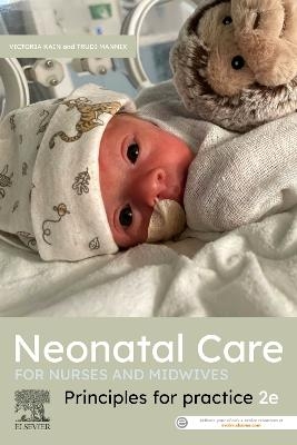 Neonatal Care for Nurses and Midwives - 