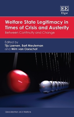 Welfare State Legitimacy in Times of Crisis and Austerity - 