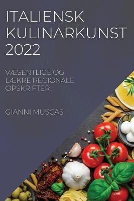 Italiensk Kulinarkunst 2022 - Gianni Muscas