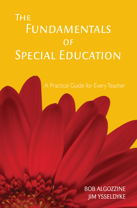 The Fundamentals of Special Education - Bob Algozzine, James E. Ysseldyke