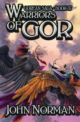 Warriors of Gor - John Norman