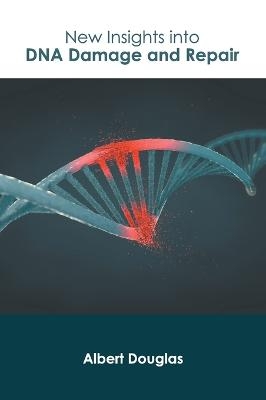 New Insights Into DNA Damage and Repair