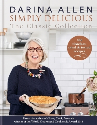 Simply Delicious the Classic Collection