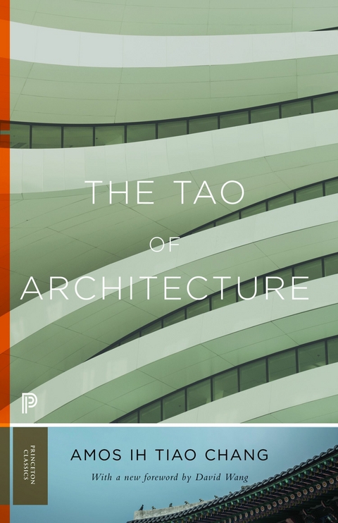 The Tao of Architecture - Amos Ih Tiao Chang