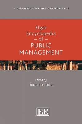 Elgar Encyclopedia of Public Management - 