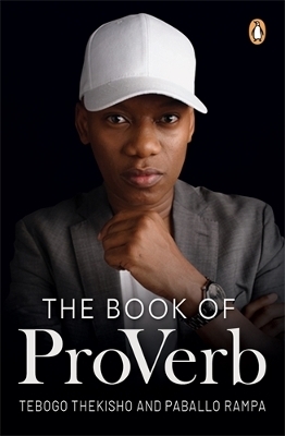 The Book of ProVerb - Tebogo Thekisho, Paballo Rampa