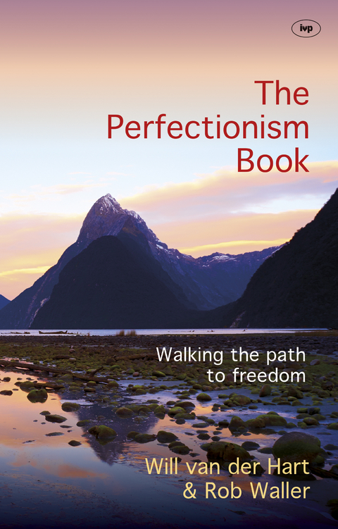 The Perfectionism Book - Will Van Der Hart, Rob Waller