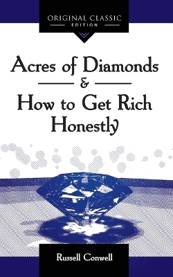 Acres of Diamonds - Russell Conwell