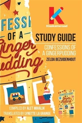 Study Guide: Confessions of a ginger pudding - 