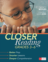 Closer Reading, Grades 3-6 - Nancy N. Boyles