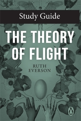 Study Guide: The Theory of Flight - Ruth Everson