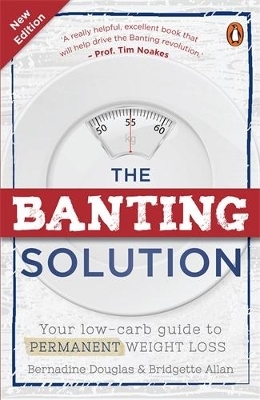 The Banting Solution - Bernadine Douglas
