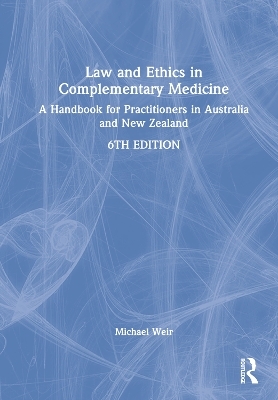 Law and Ethics in Complementary Medicine