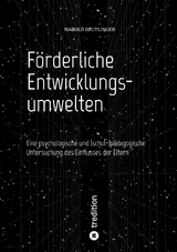 F&ouml;rderliche Entwicklungsumwelten - Marold Reutlinger