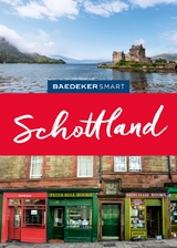 Baedeker SMART Reiseführer Schottland - Müller, Martin