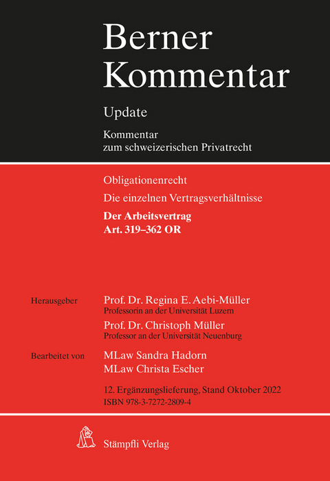 Arbeitsrecht, Art. 319-362 OR, 12. Erg&auml;nzungslieferung - 