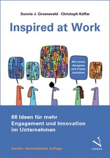 Inspired at Work - Sunnie J. Groeneveld, Christoph K&uuml;ffer