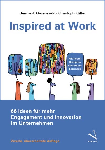 Inspired at Work - Sunnie J. Groeneveld, Christoph K&uuml;ffer