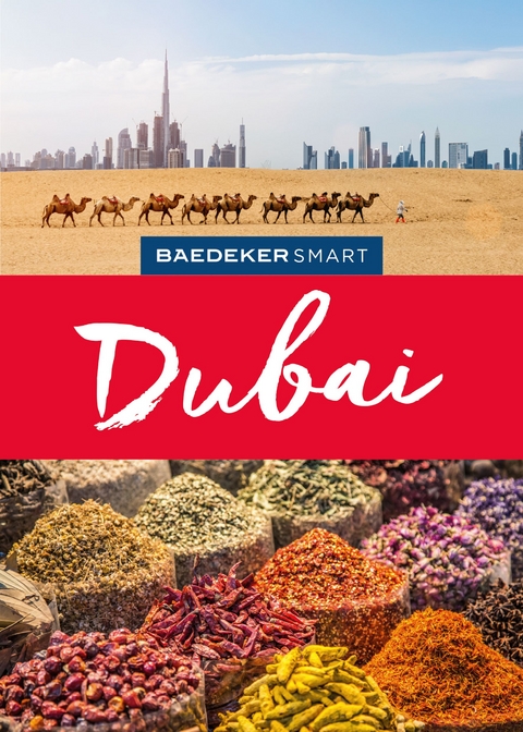 Baedeker SMART Reisef&uuml;hrer Dubai - Birgit M&uuml;ller-W&ouml;bcke