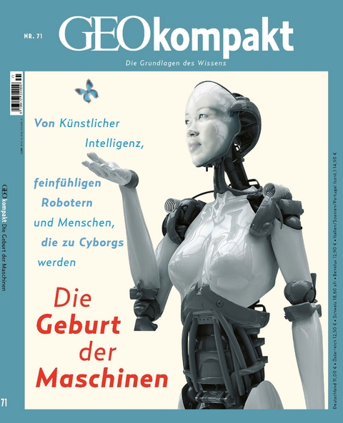 GEOkompakt / GEOkompakt 71/2022 - Die Geburt der Maschinen - Jens Schr&ouml;der, Markus Wolff