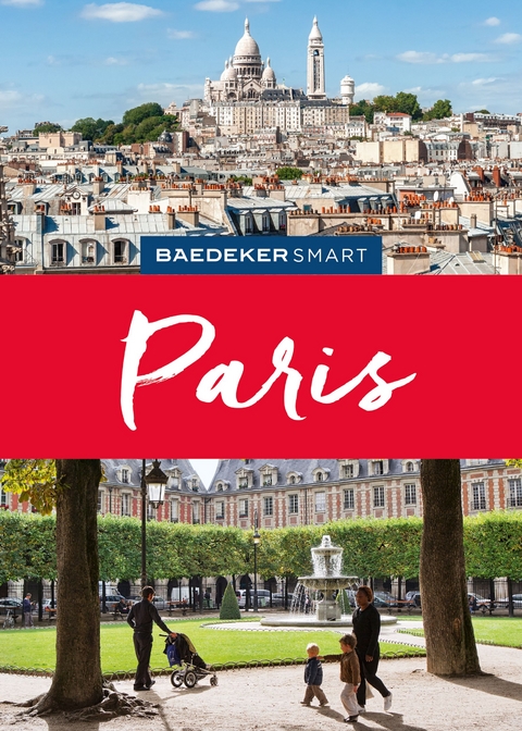 Baedeker SMART Reisef&uuml;hrer Paris - Waltraud Pfister-Bl&auml;ske