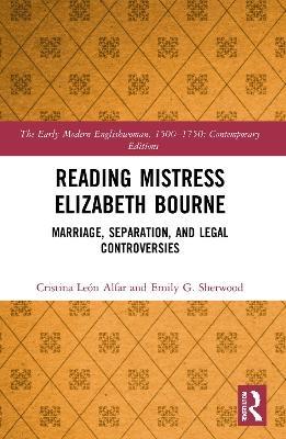 Reading Mistress Elizabeth Bourne - Cristina Le&oacute;n Alfar, Emily Sherwood