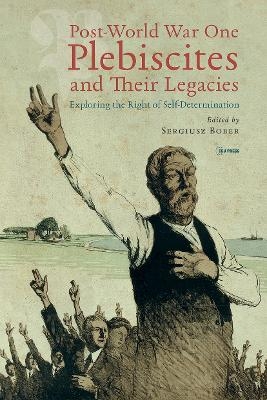 Post-World War One Plebiscites and Their Legacies