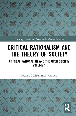 Critical Rationalism and the Theory of Society