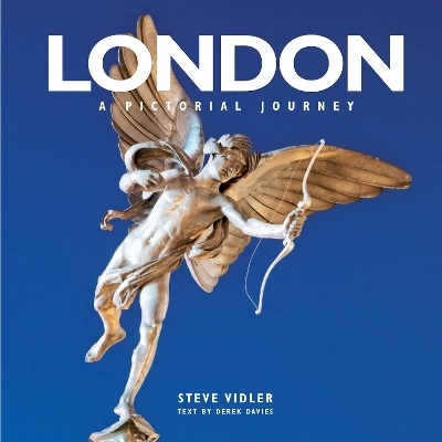 London: A Pictorial Journey - Steve Vidler