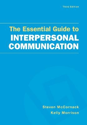 The Essential Guide to Interpersonal Communication