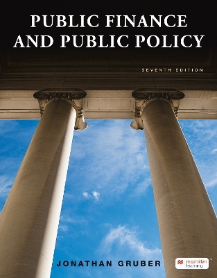 Public Finance and Public Policy (International Edition) - Jonathan Gruber