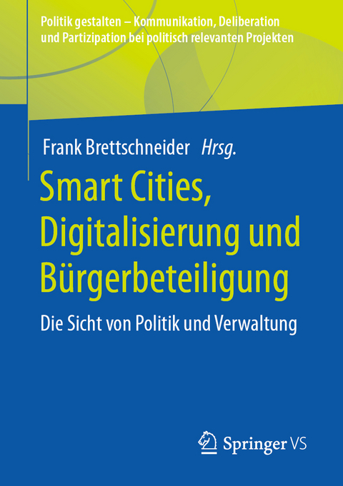 Smart Cities, Digitalisierung und B&uuml;rgerbeteiligung - 