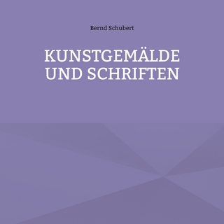 Kunstgemälde und Schriften