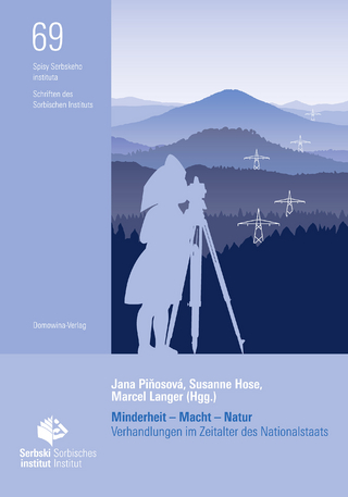 Minderheiten, Macht, Natur