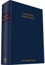Festschrift f&uuml;r Markus Gehrlein - 