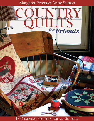 Country Quilts for Friends