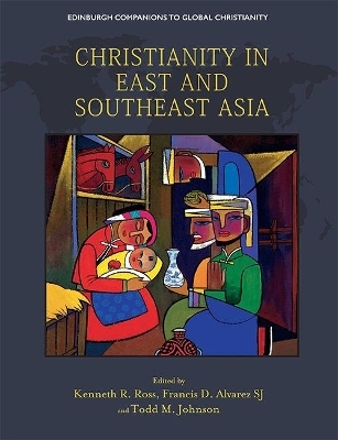 Christianity in East and Southeast Asia - 