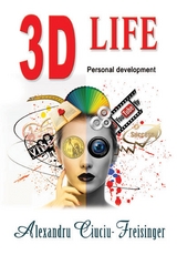 3D Life - Alexandru Ciuciu-Freisinger
