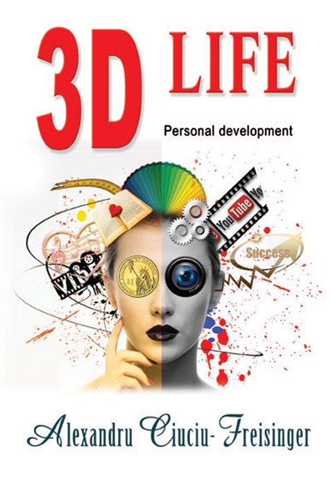 3D Life - Alexandru Ciuciu-Freisinger