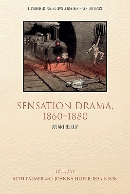 Sensation Drama, 1860–1880