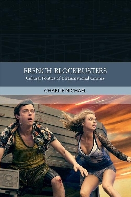 French Film in the Blockbuster Era - Charlie Michael